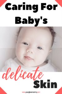 Caring For Baby's skin
