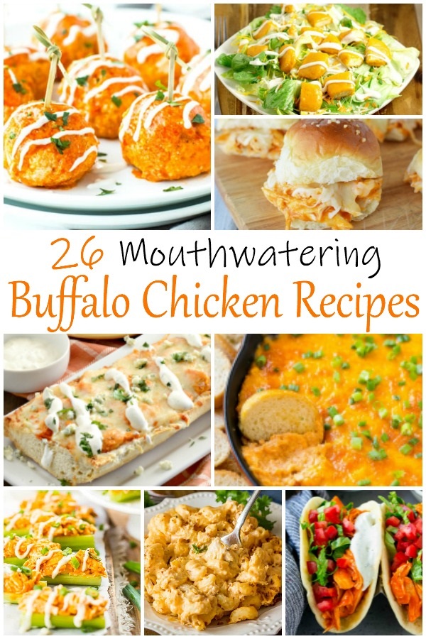 20+ easy buffalo Chicken recipes you should be making.