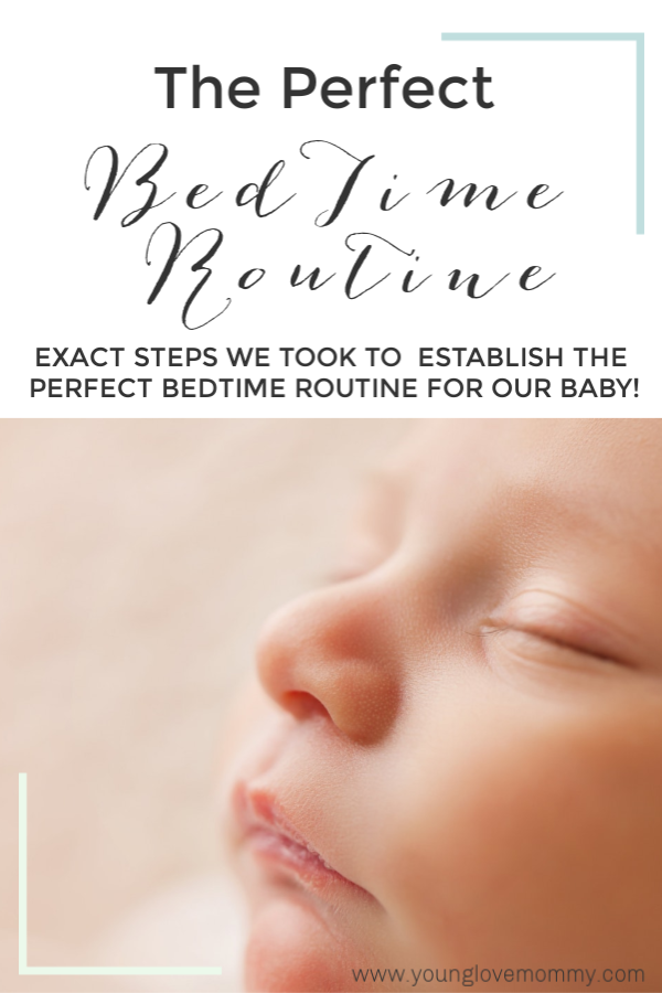 The Perfect Bedtime Routine for your baby, best times for baby's to sleep and more first time mom tips. 