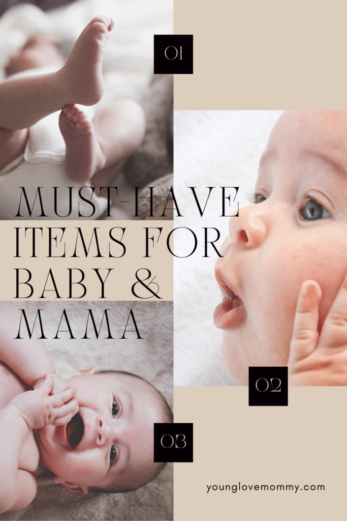 Must-Have Items for Baby & Mama